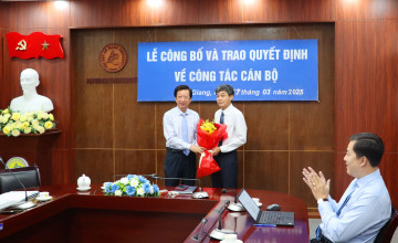 Lễ công bố, trao quyết định bổ nhiệm viên chức quản lý và vinh danh 05 tân tiến sĩ